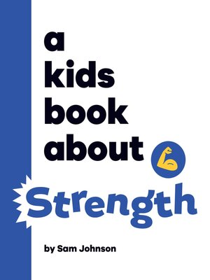 cover image of A Kids Book About Strength